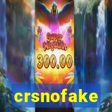 crsnofake