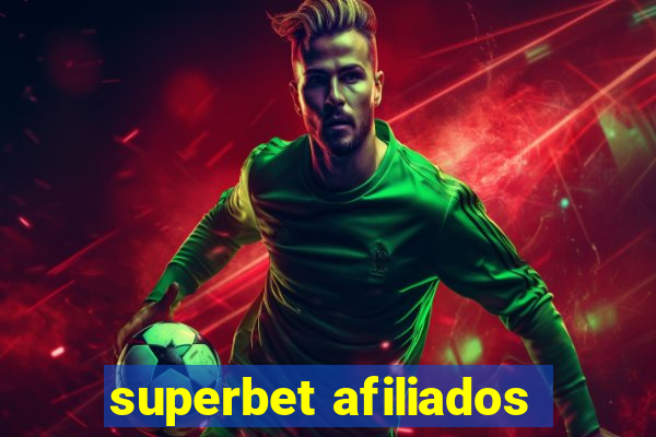 superbet afiliados