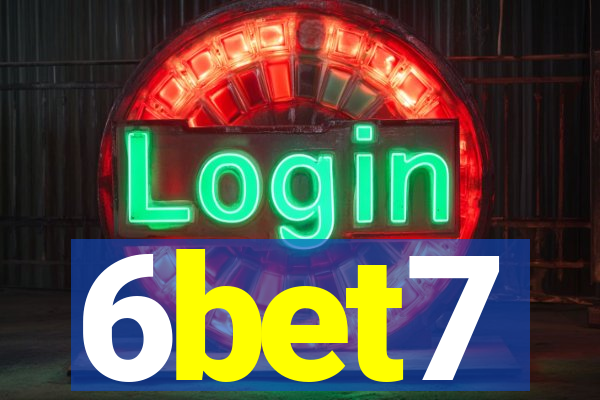 6bet7
