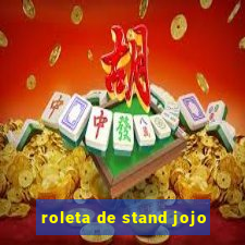 roleta de stand jojo
