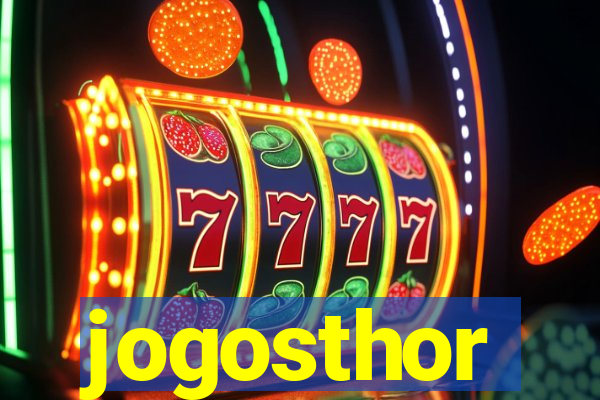 jogosthor