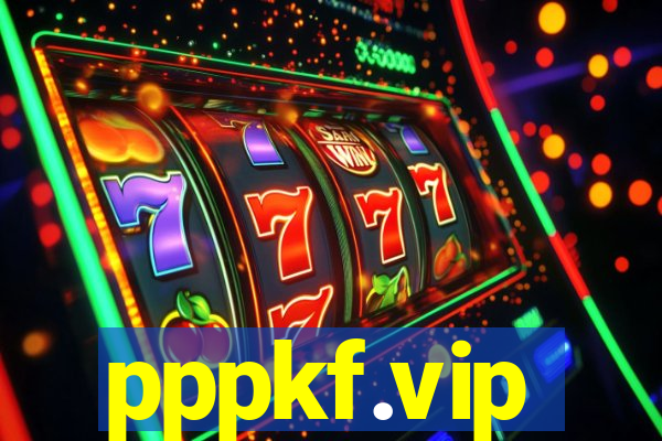 pppkf.vip