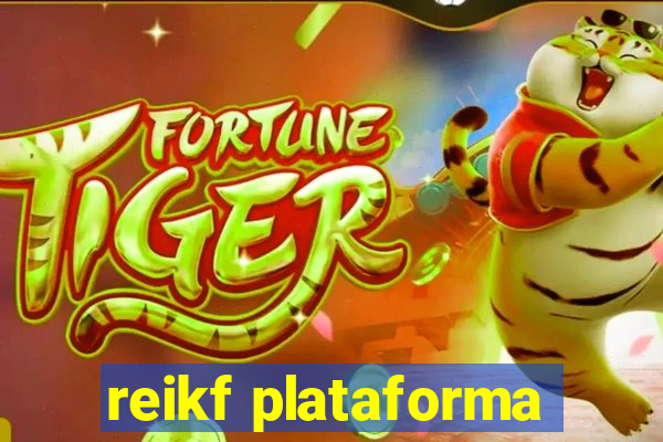 reikf plataforma