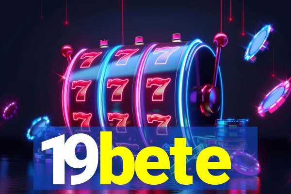19bete