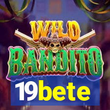 19bete