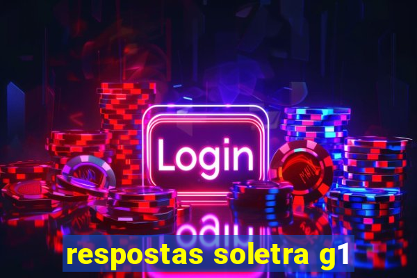 respostas soletra g1