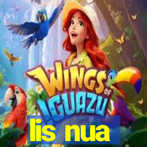 lis nua