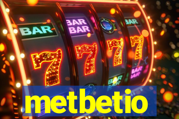 metbetio