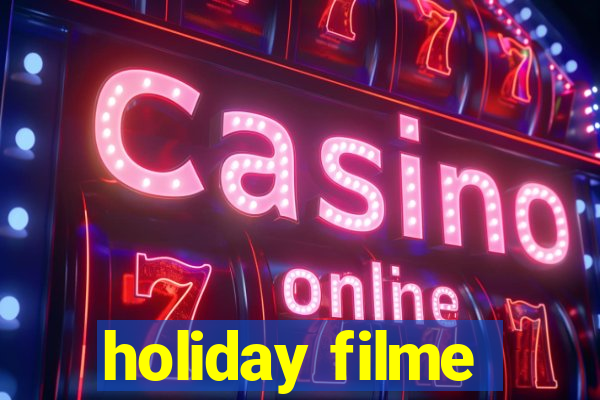 holiday filme