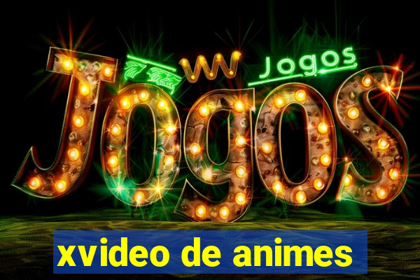 xvideo de animes