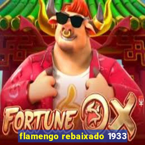 flamengo rebaixado 1933
