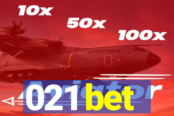 021 bet