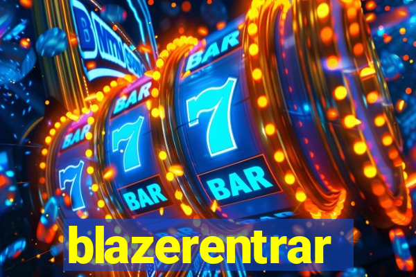 blazerentrar