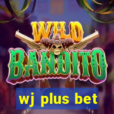 wj plus bet