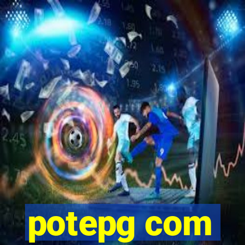 potepg com