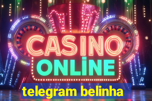 telegram belinha
