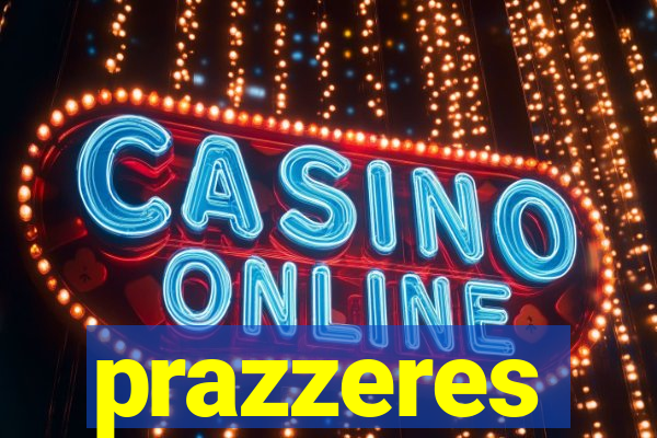 prazzeres
