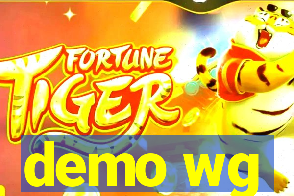 demo wg