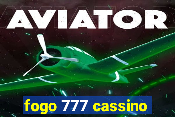 fogo 777 cassino