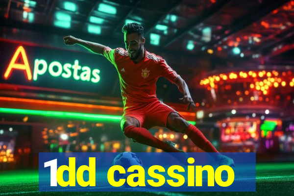 1dd cassino
