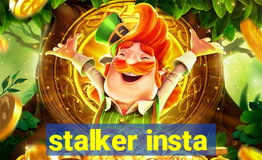 stalker insta