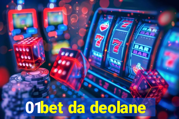 01bet da deolane