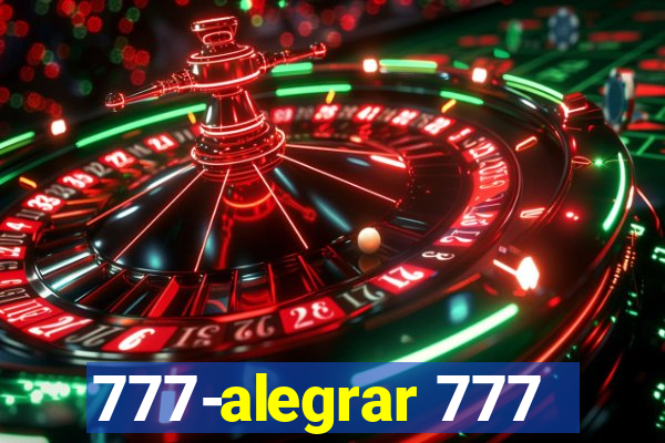 777-alegrar 777