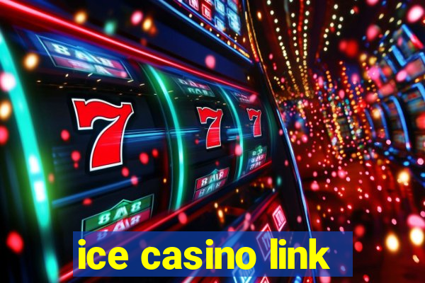ice casino link
