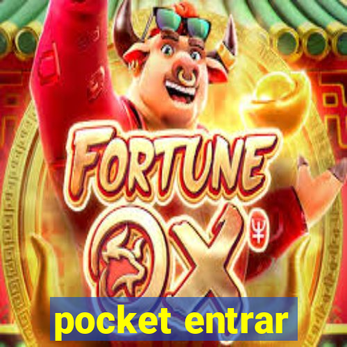 pocket entrar