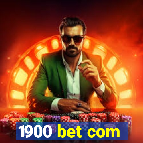 1900 bet com