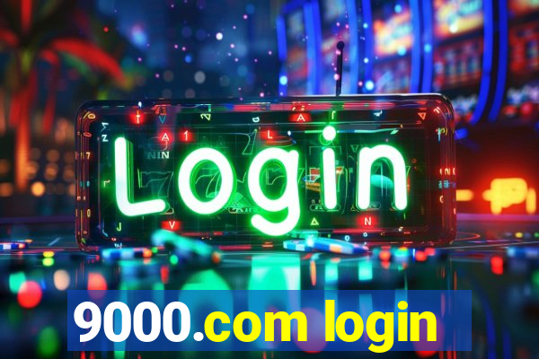 9000.com login