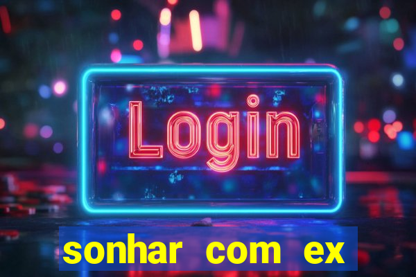 sonhar com ex colega de trabalho