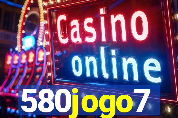 580jogo7