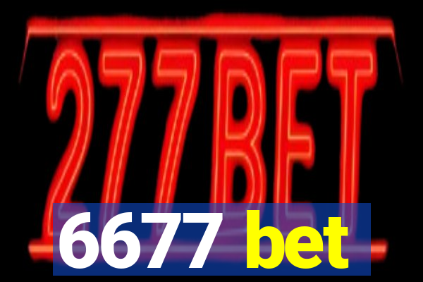 6677 bet