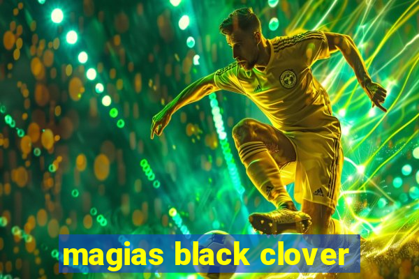 magias black clover