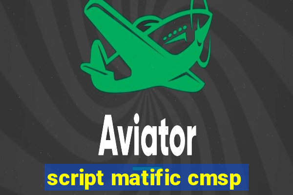 script matific cmsp