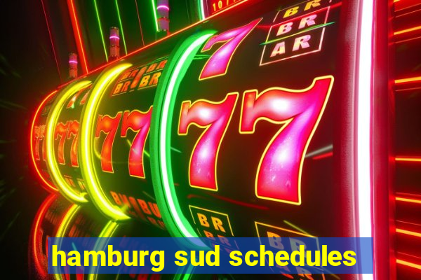 hamburg sud schedules