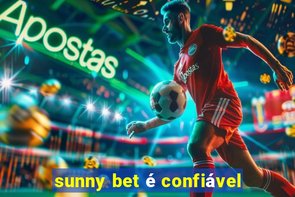 sunny bet é confiável