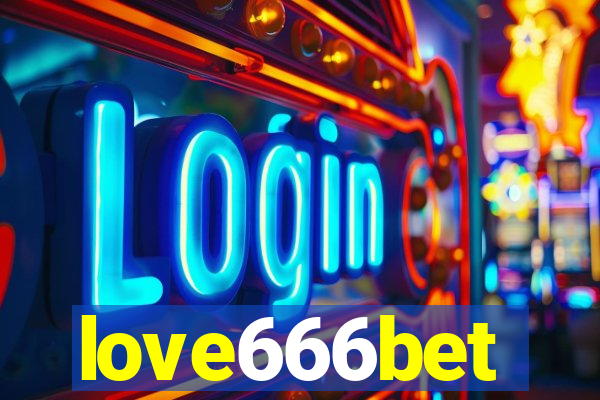love666bet