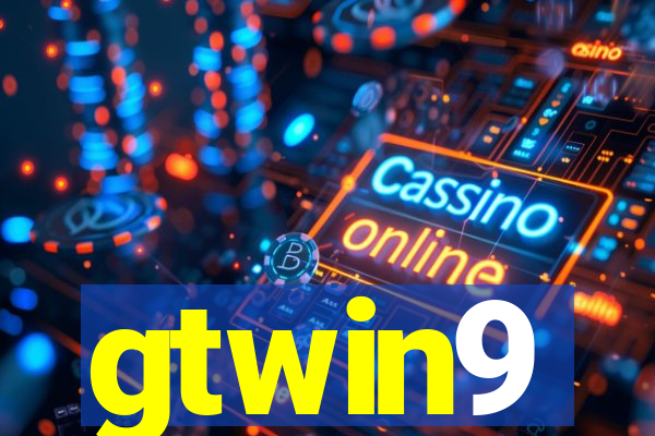 gtwin9
