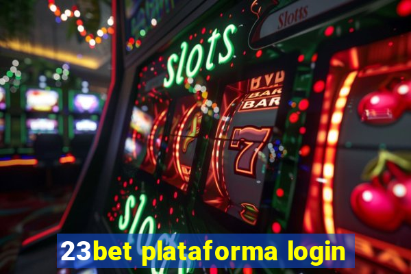 23bet plataforma login