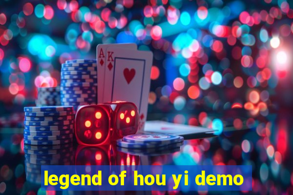 legend of hou yi demo