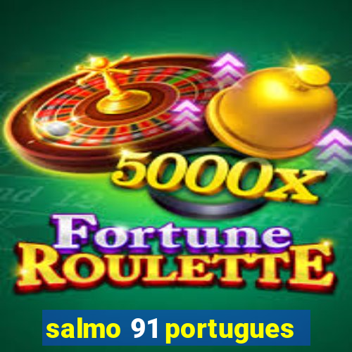 salmo 91 portugues