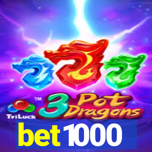 bet1000