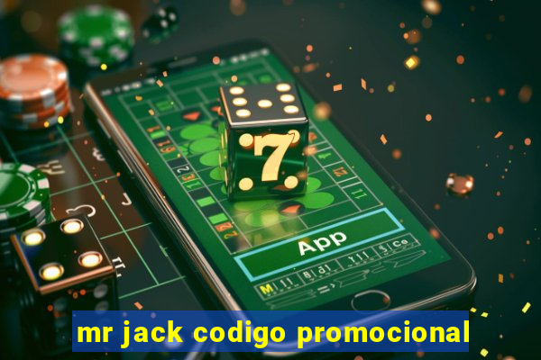 mr jack codigo promocional