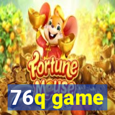 76q game