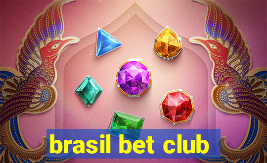 brasil bet club