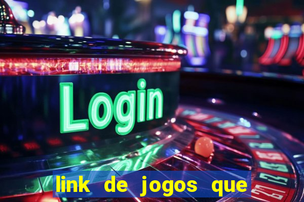 link de jogos que ganha dinheiro
