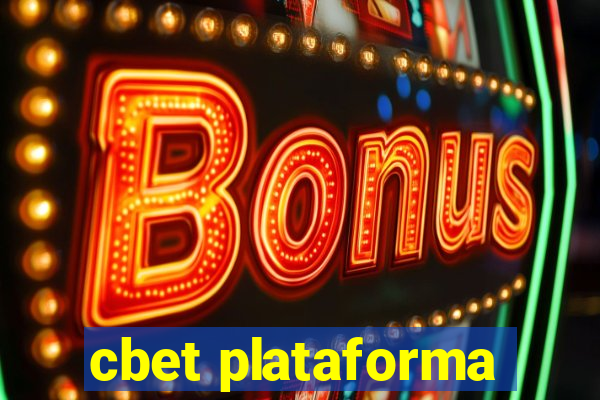 cbet plataforma