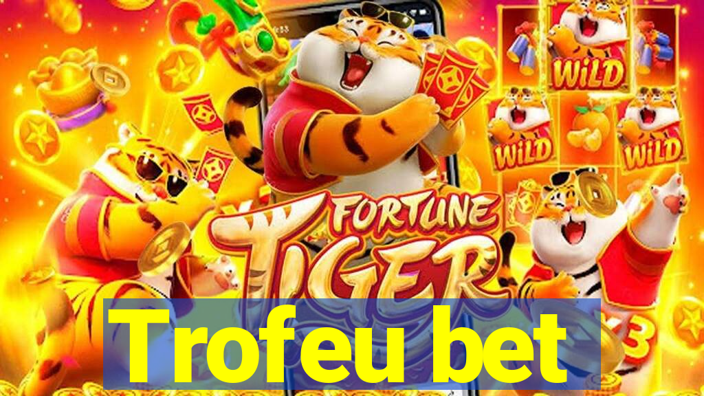 Trofeu bet